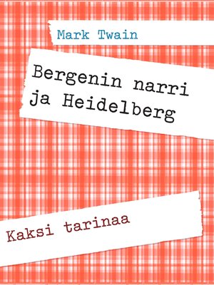 cover image of Bergenin narri ja Heidelberg